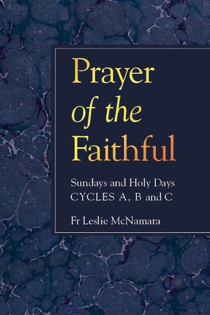 Prayer of the Faithful: Sundays and Holy Days, Cycles A, B, C | Garratt