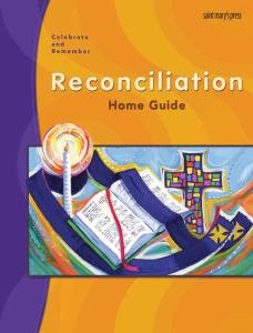 Celebrate and Remember: Reconciliation Home Guide