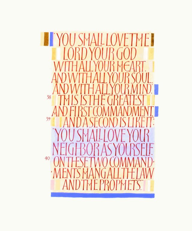 You Shall Love The Lord Matthew 22:38-40 Offset Print from the Saint Johns Bible