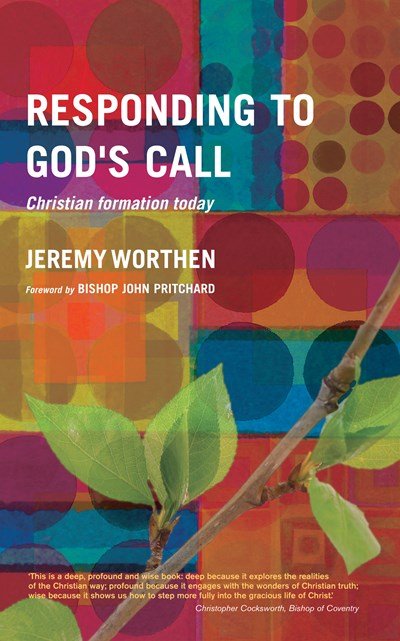 Responding to God's Call Christian Formation Today