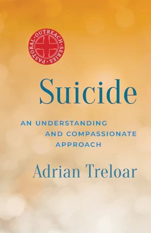 Suicide: An Understanding and Compassionate approach