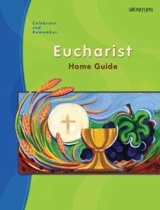 Celebrate and Remember: Eucharist Home Guide