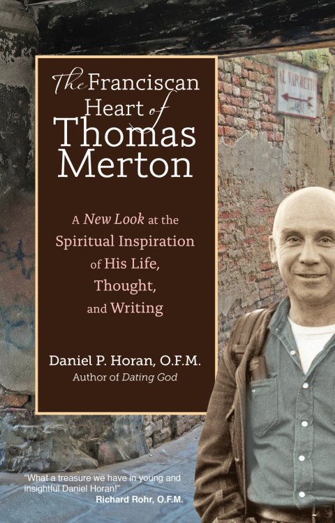 Franciscan Heart of Thomas Merton