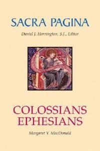 Colossians and Ephesians: Sacra Pagina Volume 17 Paperback 