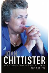 Joan Chittister: Her Journey from Certainty to Faith (hard cover)