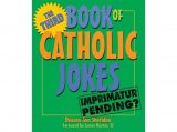 Third Book of Catholic Jokes