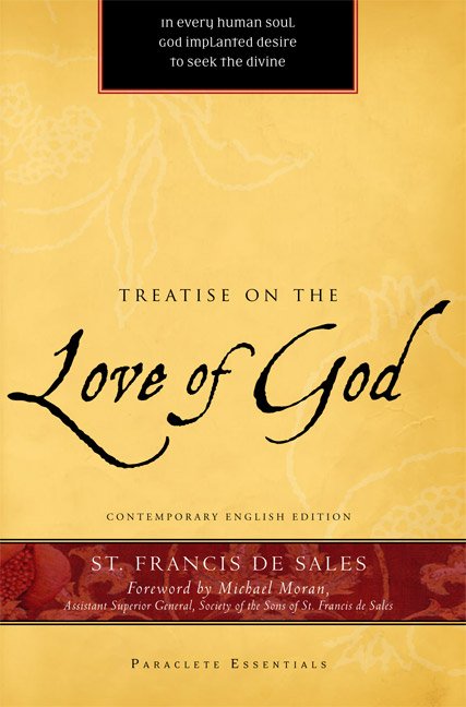 Treatise on the Love of God Paraclete Essentials