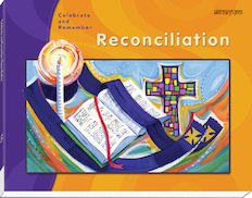 Celebrate and Remember: Reconciliation Child’s / Candidate Book