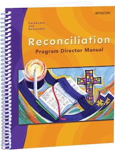 Celebrate and Remember: Reconciliation Program Director Manual
