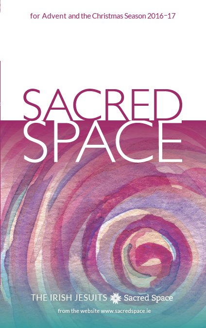 Sacred Space for Advent and Christmas Season 2016 - 2017