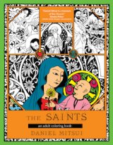 The Saints: An Adult Colouring Book