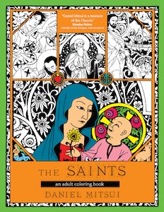 The Saints: An Adult Colouring Book
