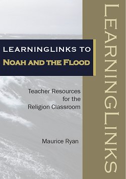 LearningLinks to Noah and the Flood
