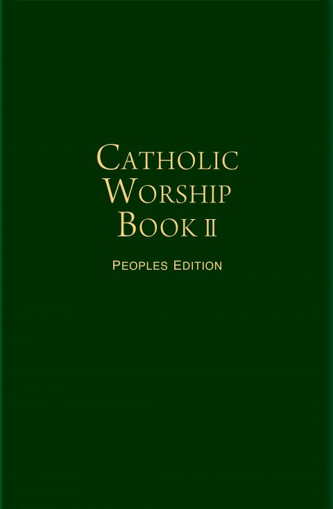 Catholic Worship Book II: People’s Edition (paperback)