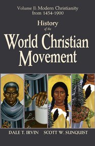 History of the World Christian Movement Volume II