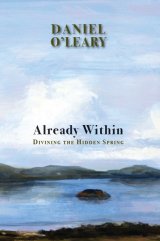 Already Within: Divining the Hidden Spring