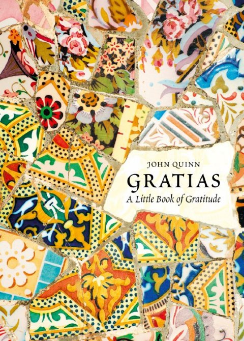 Gratias: A little Book of Gratitude