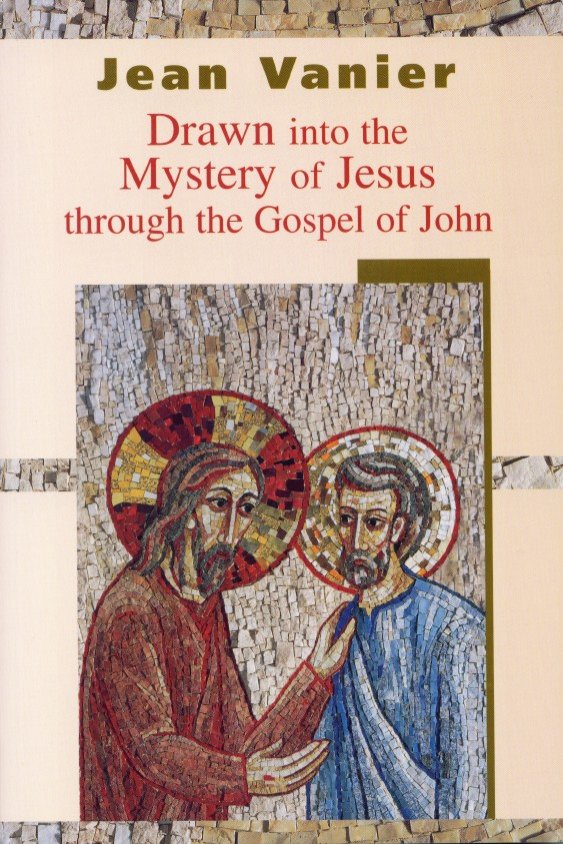 Drawn into the Mystery of Jesus Through the Gospel of John