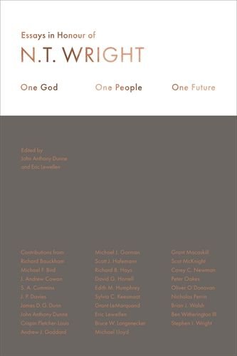 One God, One People, One Future: Essays In Honour of N. T. Wright