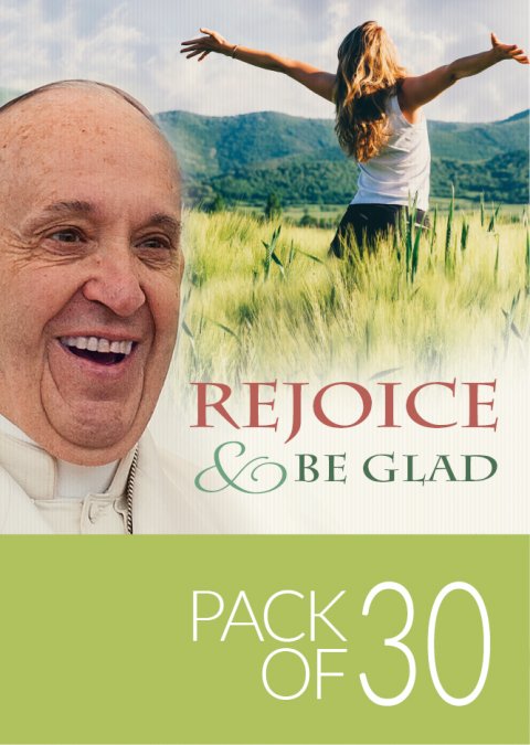 Rejoice and Be Glad:  An Australian Group Reading Guide to Pope Francis’ Gaudete et Exsultate Pack of 30 copies