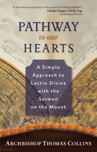 Pathway to Our Hearts: A Simple Approach to Lectio Divina with the Sermon on the Mount