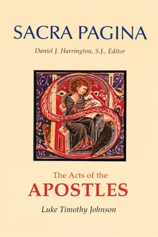 Acts of the Apostles: Sacra Pagina Volume 5 Hardcover
