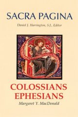 Colossians and Ephesians: Sacra Pagina Volume 17 Hardcover