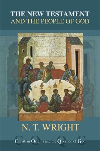 New Testament and the People of God - Christian Origins and the Question of God Volume 1 (paperback)