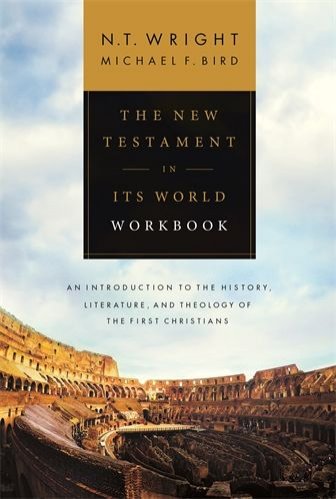 The New Testament in its World: Workbook