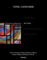 Catechetical Sessions on the Creed Total Catechesis