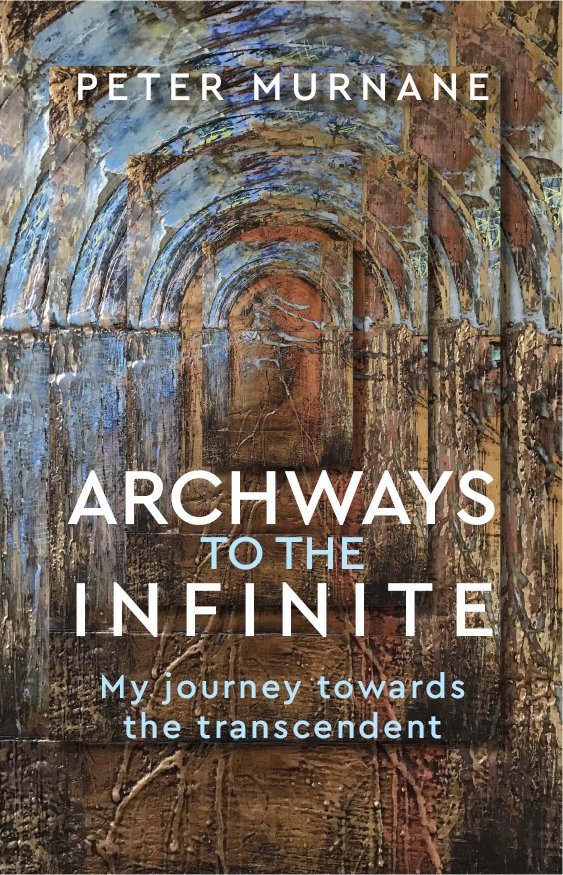 Archways to the Infinite