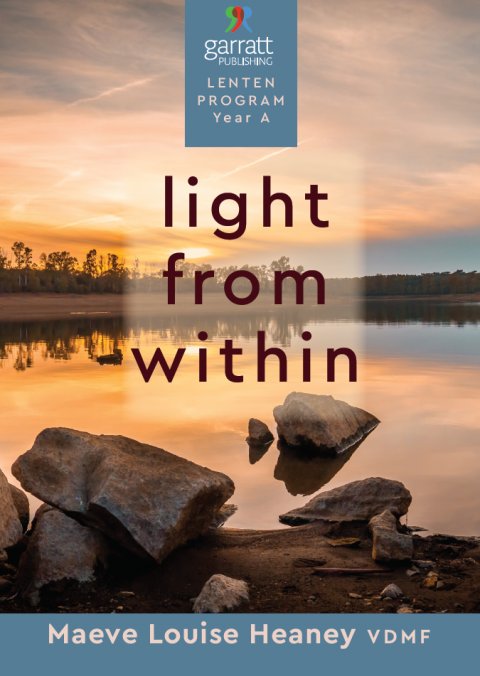 Light from Within: Garratt Lenten Program Year A
