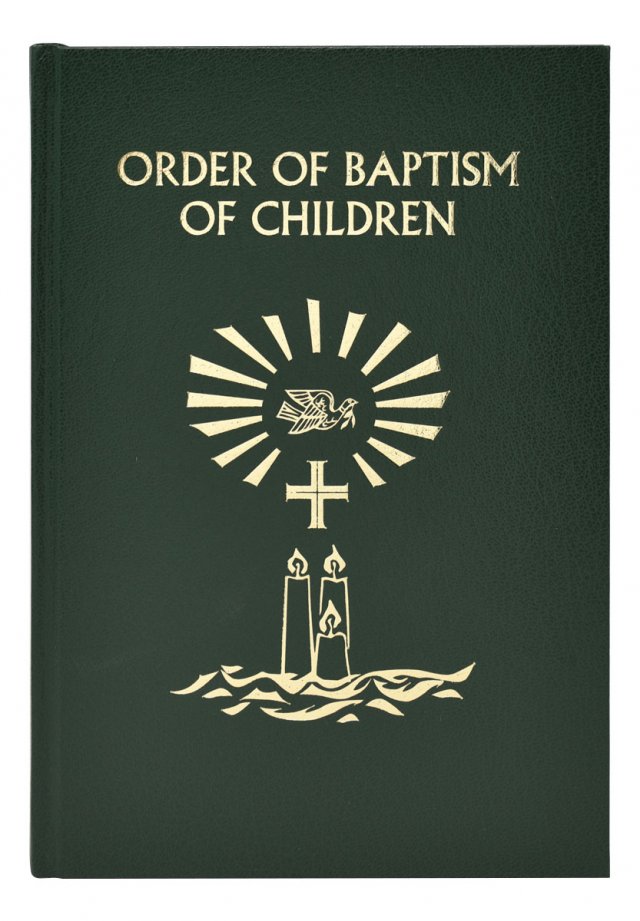 Order of Baptism of Children Revised Ritual Edition