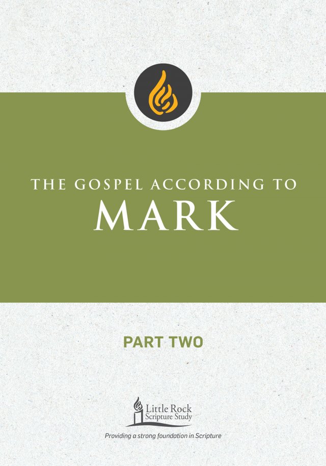 Gospel According to Mark Part 2: Little Rock Scripture Study Reimagined