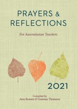 Prayers & Reflections for Australasian Teachers 2021