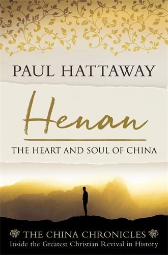 Henan: The Heart and Soul of China - The China Chronicles Volume 5