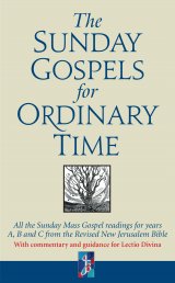 Sunday Gospels for Ordinary Time with Commentary and Guidance for Lectio Divina