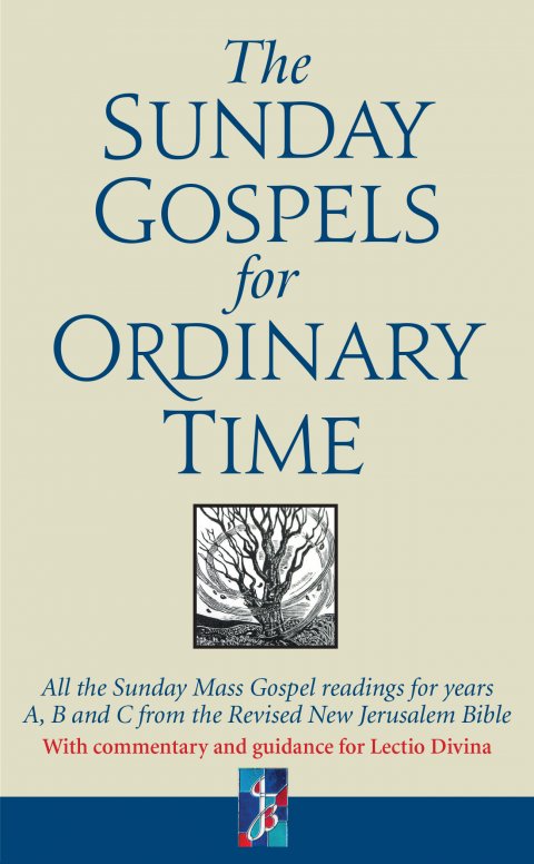 Sunday Gospels for Ordinary Time with Commentary and Guidance for Lectio Divina
