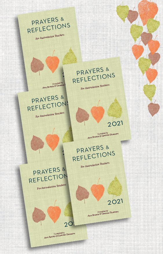 Pack of 5 Prayers & Reflections for Australasian Teachers 2021