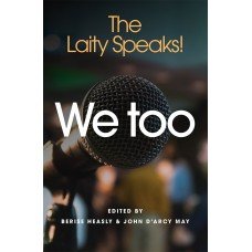We Too: The Laity Speaks!