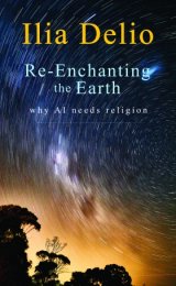 Re-Enchanting the Earth: Why AI Needs Religion