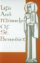 Life And Miracles Of St Benedict