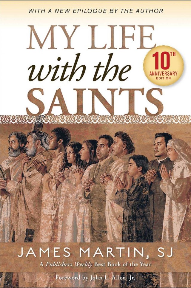My Life with the Saints: 10th Anniversary Edition