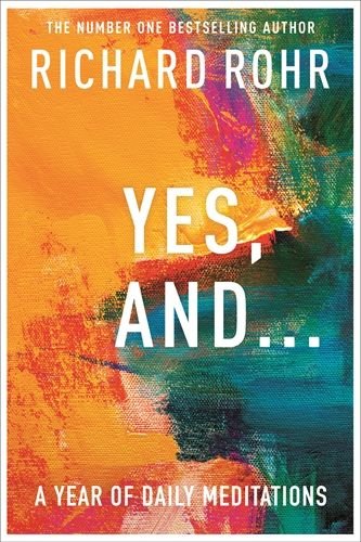 Yes, And . . . A Year of Daily Meditations paperback