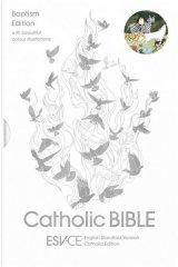 ESV-CE Catholic Bible, Anglicized Baptism Edition (English Standard Version – Catholic Edition)