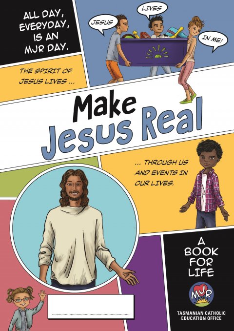 *Make Jesus Real: A Book for Life Grades 5 and 6 Third Edition