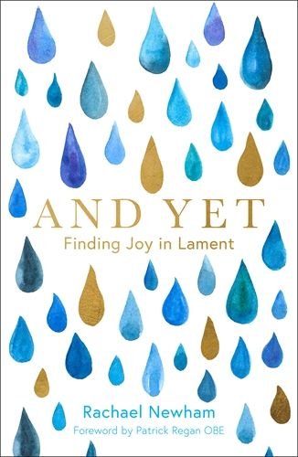 And Yet: Finding Joy in Lament 