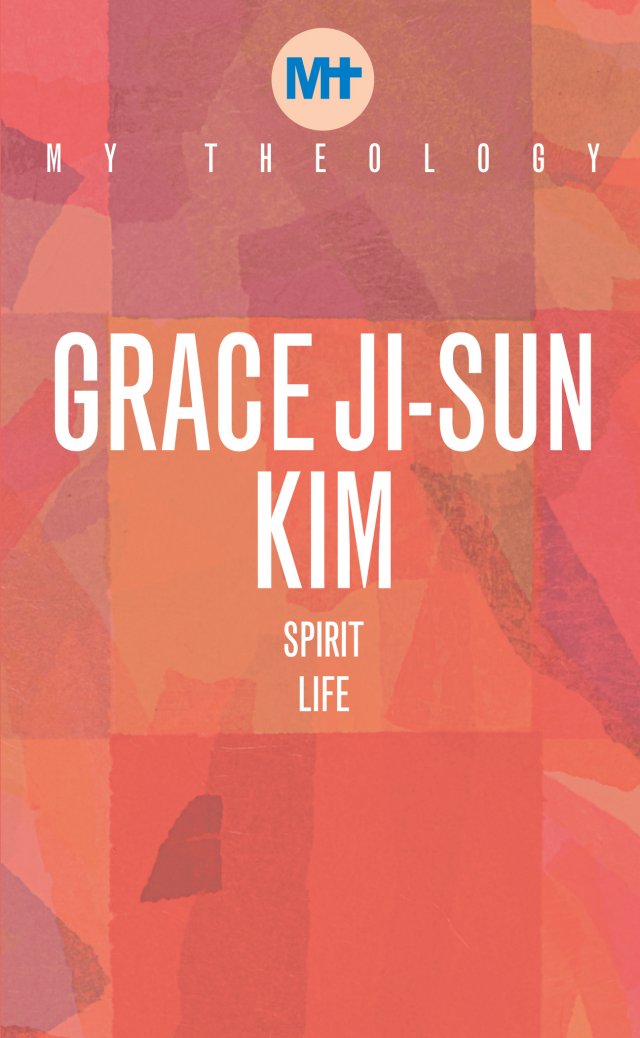 Spirit Life - My Theology series