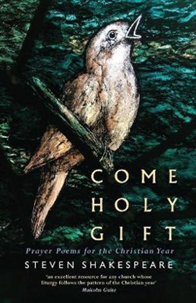 Come Holy Gift: Prayer Poems for the Christian Year