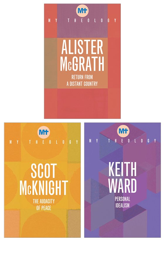 My Theology Series Pack 2: Alister McGrath, Keith Ward & Scot McKnight